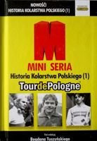 Historia Kolarstwa Polskiego (1). Tour de Pologne