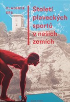 100 lat sportów pływackich na naszych ziemiach (Czechy)