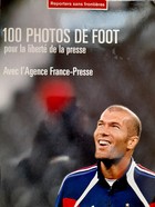 100 zdjęć piłkarskich. Dla wolności prasy (Francja)
