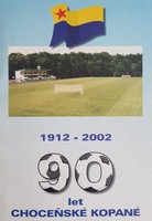 90 lat piłki nożnej w Choceniu (1912-2002)