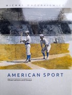 Amerykański Sport. Obserwacje i Eseje (wersja angielska)