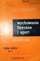 Kwartalnik "Wychowanie fizyczne i sport" Tom XXXV nr 1/1991