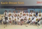 Pocztówka zespół hokeja na lodzie Kacuv Dream Team 2005