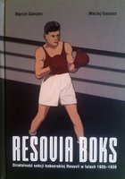 Resovia Boks. Działalność sekcji bokserskiej Resovii w latach 1935-1939