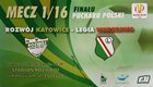 Rozwój Katowice - Legia Warszawa Puchar Polski (17.08.2013)