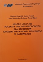 Układy lekcyjne polskich tańców narodowych dla studentów Akademii Wychowania Fizycznego w Katowicach